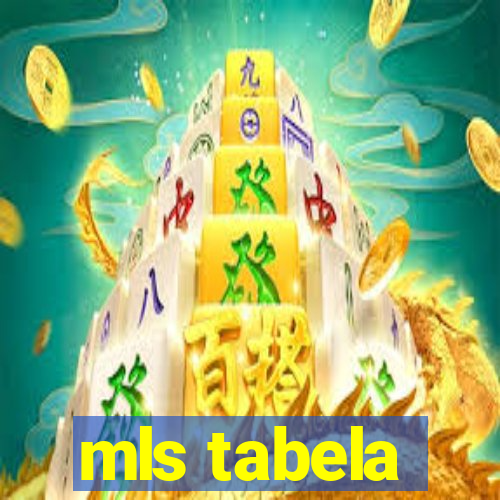 mls tabela